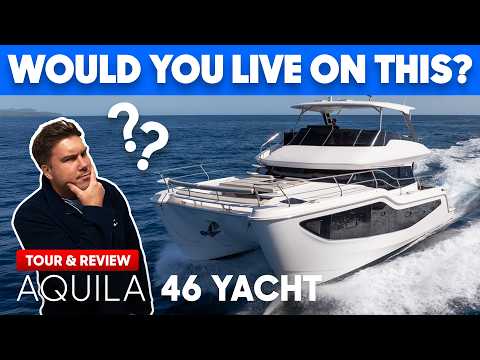 Most Livable Yacht in Its Class? 🧐  Aquila 46 – Tour & Review
