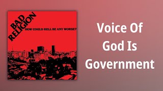Bad Religion // Voice Of God Is Government
