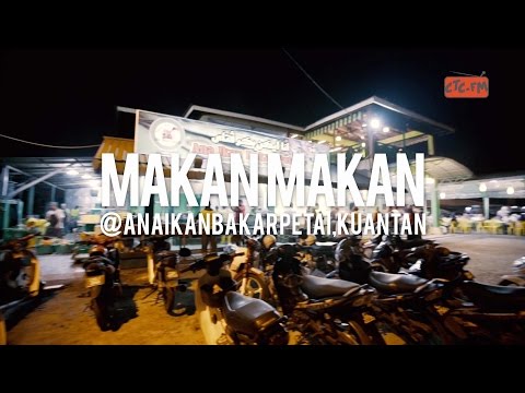 CTCFM @ ANA IKAN BAKAR PETAI , Kuantan CTCFM @ ANA IKAN BAKAR PETAI , Kuantan