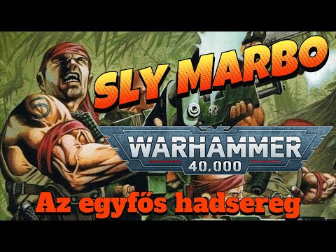 WH40k - Sly Marbo: A Catachan, akihez még a dzsungel is engedélyt kér