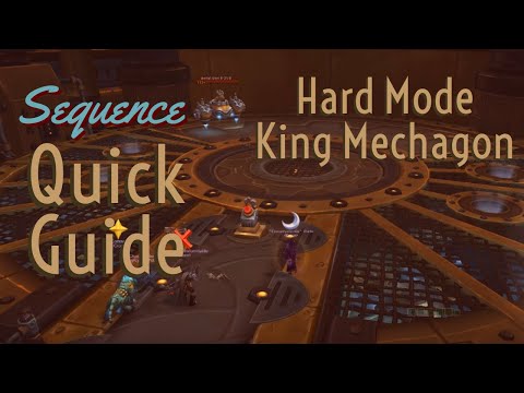 Hard Mode King Mechagon Sequence Quick Guide