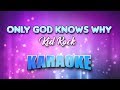 Kid Rock - Only God Knows Why (Karaoke & Lyrics)