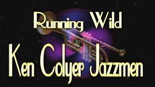 KEN COLYER JAZZMEN - RUNNING WILD