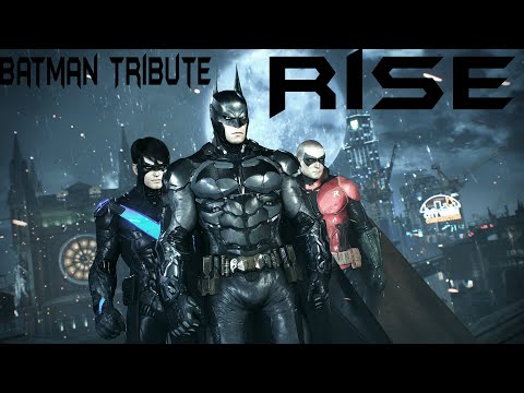 Batman Arkham - Rise (Skillet)