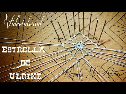 031 Araña Estrella de Ulrike - Curso Completo Encaje - Tutorial Raquel M. Adsuar Bolillotuber