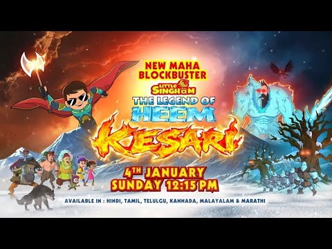 New Maha Blockbuster ‘Little Singham: The Legend of Heem Kesari’, 