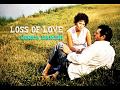 Monica Mancini ~ Loss of Love (theme from Sunflower)....w/Lyrics