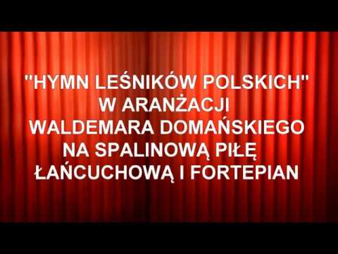64. Lekcja Śpiewania - Hymn Leśników Polskich