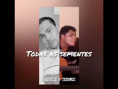 Hino avulso CCB - Todas as sementes | Jefferson Cano & Maiclan