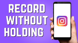 How to Record Instagram Story Without Holding Screen! (2024)