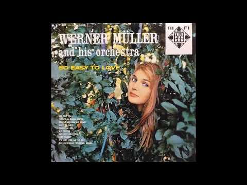 Werner Müller - So Easy To Love