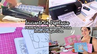 Rotina: Iniciante na papelaria personalizada +Dicas, ( Produção bobbie goods) Perrengue c lâminadora