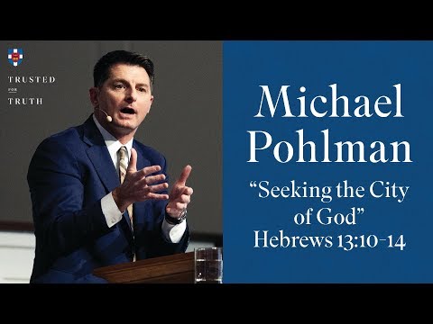 Michael Pohlman - "Seeking the City of God" - YouTube