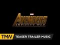Avengers Infinity War Teaser Trailer Music Hi Finesse Odyssey