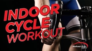 Workout Music Source // Indoor Cycle Workout Mix