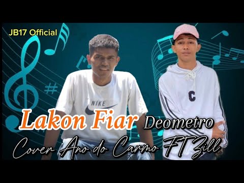 Lakon Fiar_Deometro_Cover Ano do Carmo Ft Zill || 🎹 JB17