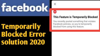 This Feature is temporarily blocked 2020|facebook temporarily blocked|temporarily blocked on fb