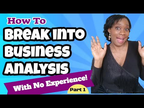 , title : 'Business Analyst Training Part 1 : How to Break Into Business Analysis With No Experience!'