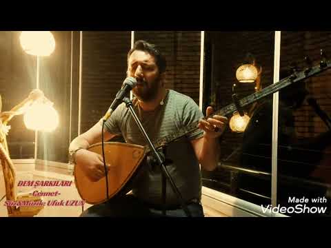 Ufuk UZUN- Cennet ( Dem Şarkıları)