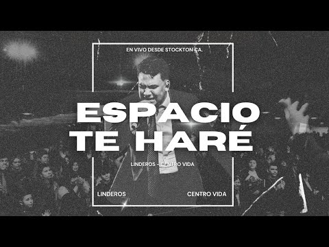 Centro Vida - Espacio te haré (Make Room) - Linderos 2025