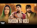 Khoon Ki Holi Official Video Masoom Sharma Ashu Twinkle Pinna Music New Haryanvi Song 2025