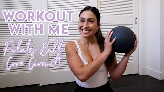 Workout With Me: Pilates Ball Core Circuit Routine