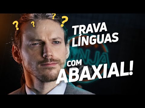 Desafio do Trava-línguas com o ABAXIAL!