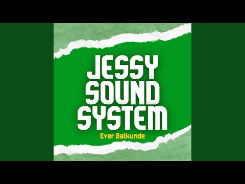 JESSY SOUND SYSTEM