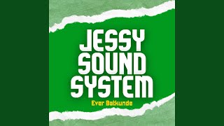 Download lagu JESSY SOUND SYSTEM mp3 Download lagu JESSY SOUND SYSTEM mp3