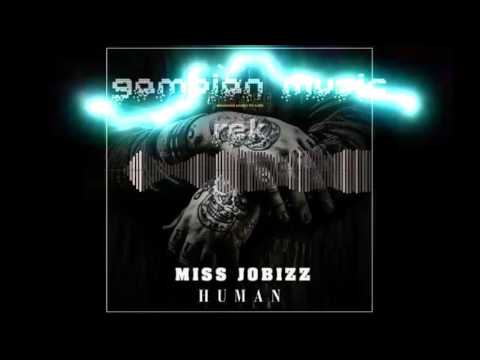 Miss Jobizz - human ( gambian music official audio )
