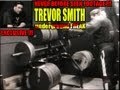 TREVOR SMITH Leg Workout Video Never Before.