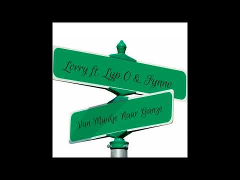 Lorry ft. Lyp.O & Fynne - Van Muidje Naar Ganze (Beats by Blaze) [Official Audio]