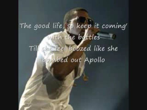 Kanye West ft T-Pain "Good Life" With Lyrics