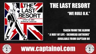 Last Resort - We Rule Ok