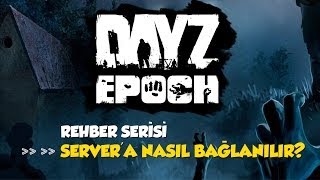 preview picture of video 'Arma 2 DayZ Mod EPOCH Cracked Server'lara Nasıl Bağlanılır?'