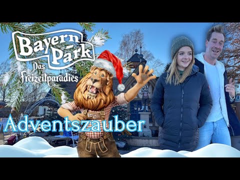 Bayern Park Winteröffnung - Adventszauber für die ganze Familie