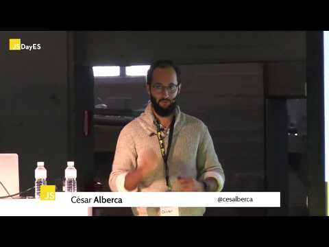 JSDayES 2018 - Cesar Alberca - "Advanced JavaScript patterns"