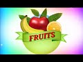 Fruits Name Fruits Name For Kids Learn Fruits Name With Spelling Fruits Name In English