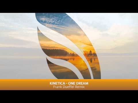 Kinetica - One Dream (Frank Dueffel Remix)
