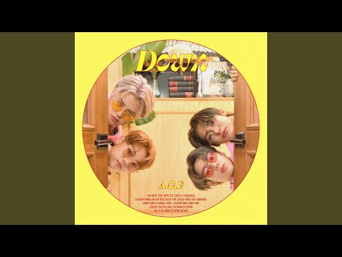 Video thumbnail for Down (A.C.E Version)