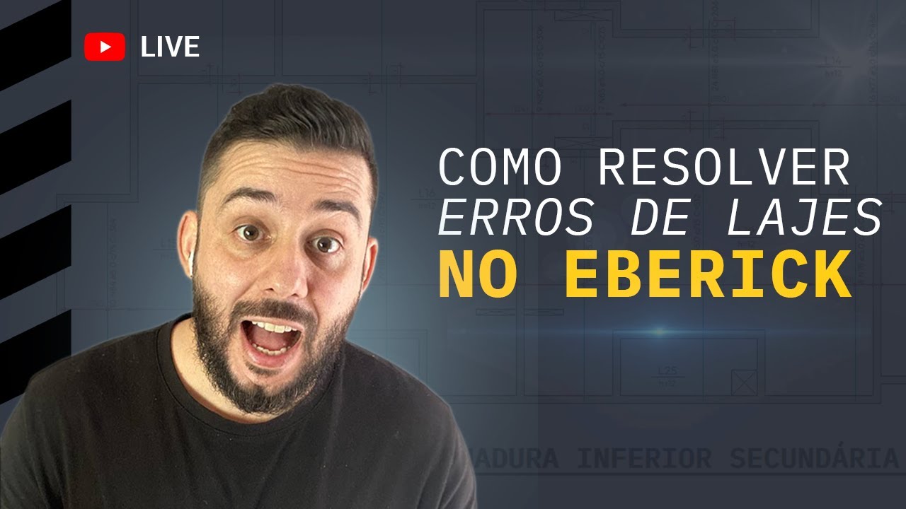 Destrinchando o dimensionamento de Lajes no Eberick