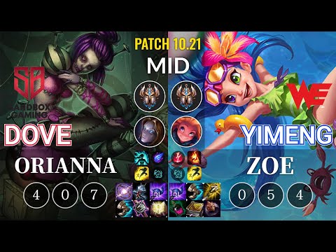 SB Dove Orianna vs WE yimeng Zoe Mid - KR Patch 10.21