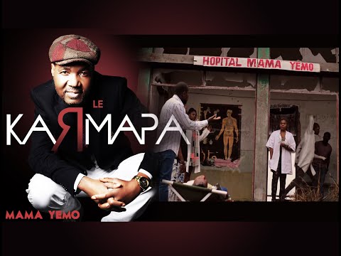 LE KARMAPA  MAMA YEMO Clip Officiel