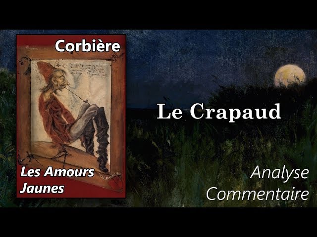 XIXe siècle, Mediaclasse : 🔎 Le Crapaud (Explications et commentaires