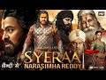 Sye Raa Narasimha Reddy | Chiranjeevi, Vijay Sethupathi | New Blockbuster South Hindi Dubbed Movie