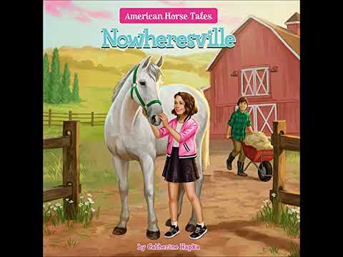 Nowheresville #5 by Catherine Hapka | Full Audiobook