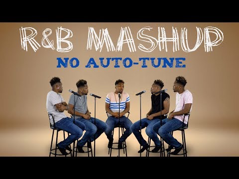 Old and New School R&B Mashup (No AutoTune)