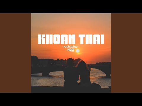 Khoan Thai (Lofi Ver.)