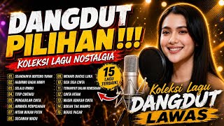 Download lagu BEST DANGDUT LEWAS | syahdu Sepanjang waktu mp3
