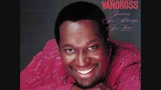 Luther Vandross - Forever, For Always, For Love  1982